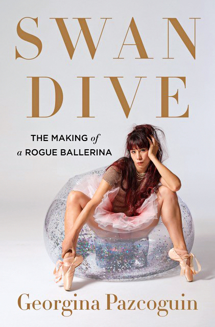 A book cover shows Georgina Pazcoguin sitting on a sparkly bean bag chair, resting her face on her left hand and grabbing her right ankle. She pops her feet up onto her pointe shoes, which have messy ribbons and wears a pink tutu, a tousled up-up and chains of pearl necklaces. The words Swan Dive are at the top of the cover, iwht her name is at the bottom.