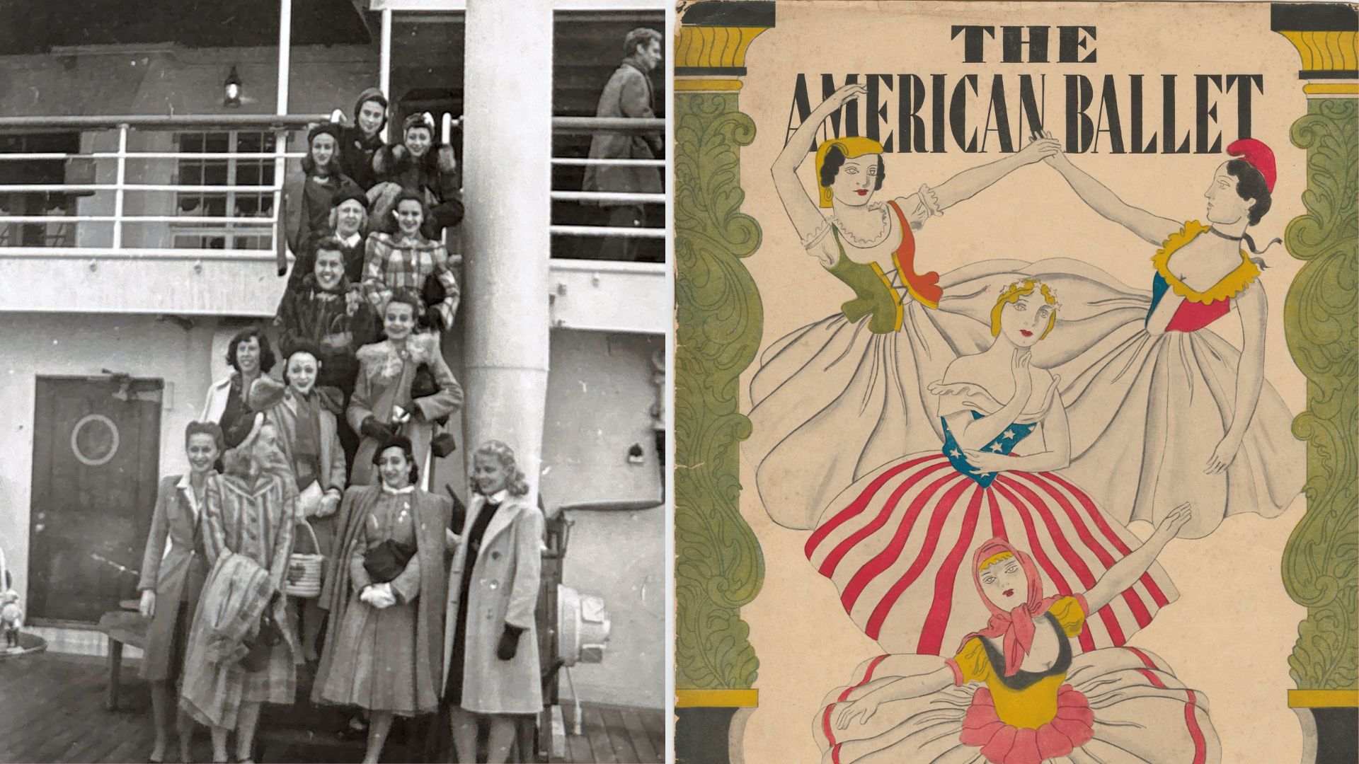 A collage of two images side-by-side. On the right, a black and white photo shows a group of men and women posing on the staircase of an ocean liner. On the right, a colorful vintage souvenir program with illustrations of four ballerinas and the words The American Ballet in black lettering along the top.
